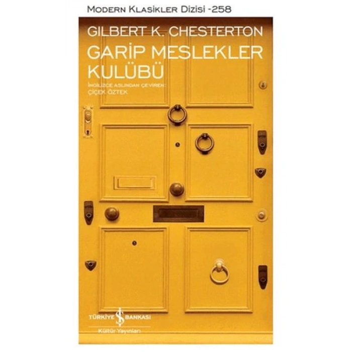Garip Meslekler Kulübü - Modern Klasikler Dizisi (Ciltli)
