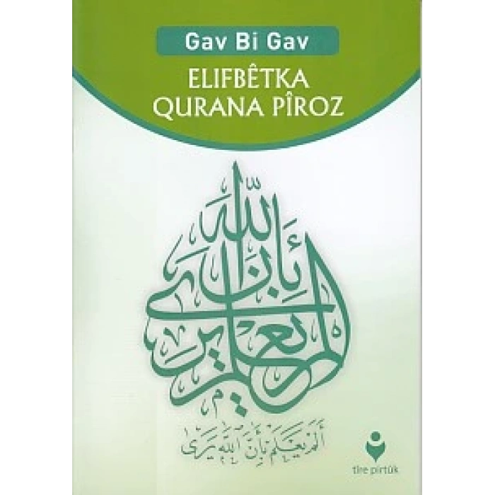 Gav Bi Gav - Elıfbetka Qurana Piroz (Kürtçe)