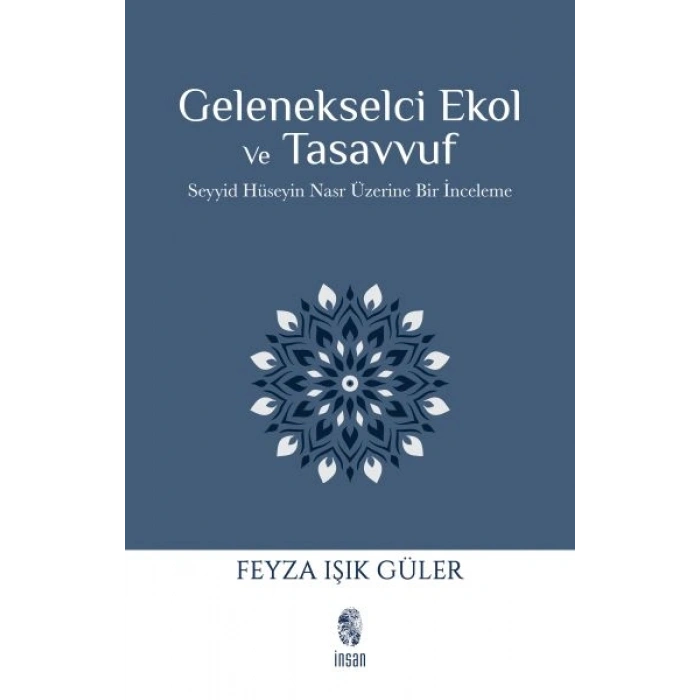 Gelenekselci Ekol ve Tasavvuf