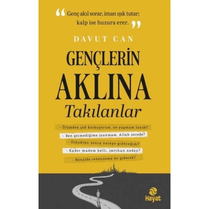 Gençlerin Aklına Takılanlar