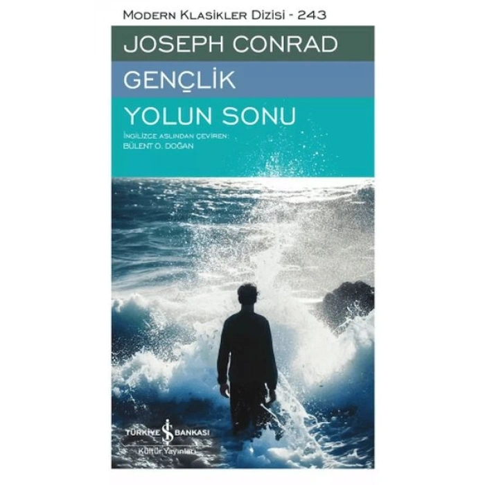 Gençlik - Yolun Sonu - Modern Klasikler Dizisi