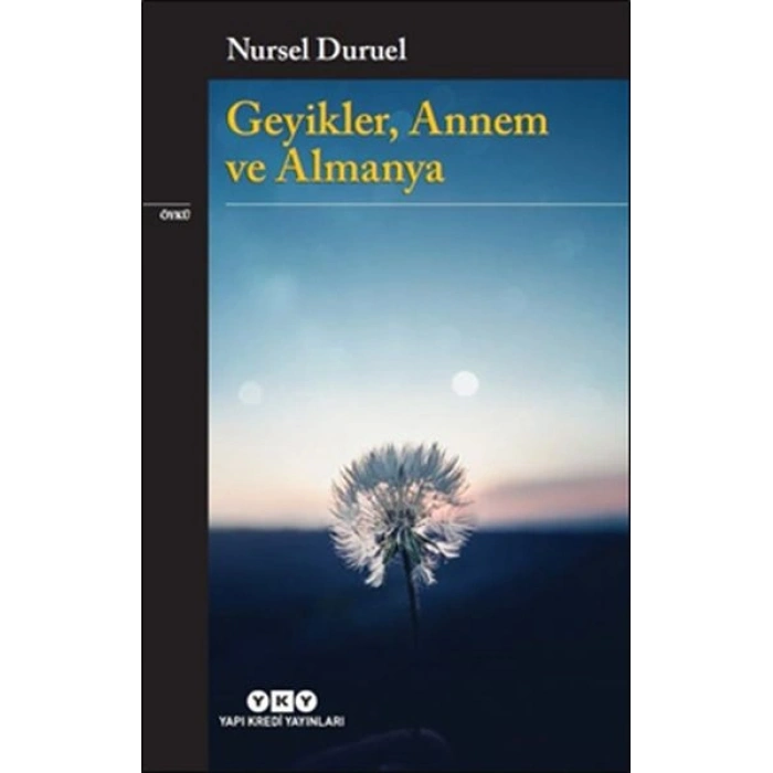 Geyikler, Annem ve Almanya