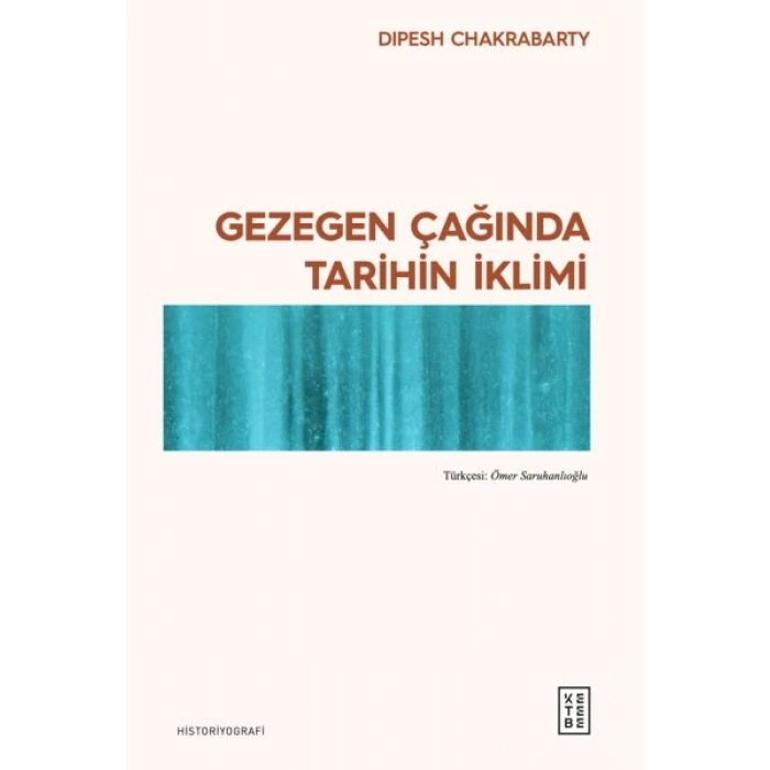 Gezegen Çağında Tarihin İklimi