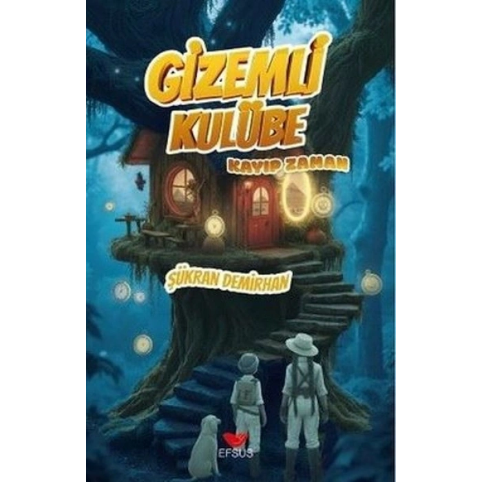 Gizemli Kulübe - Kayıp Zaman