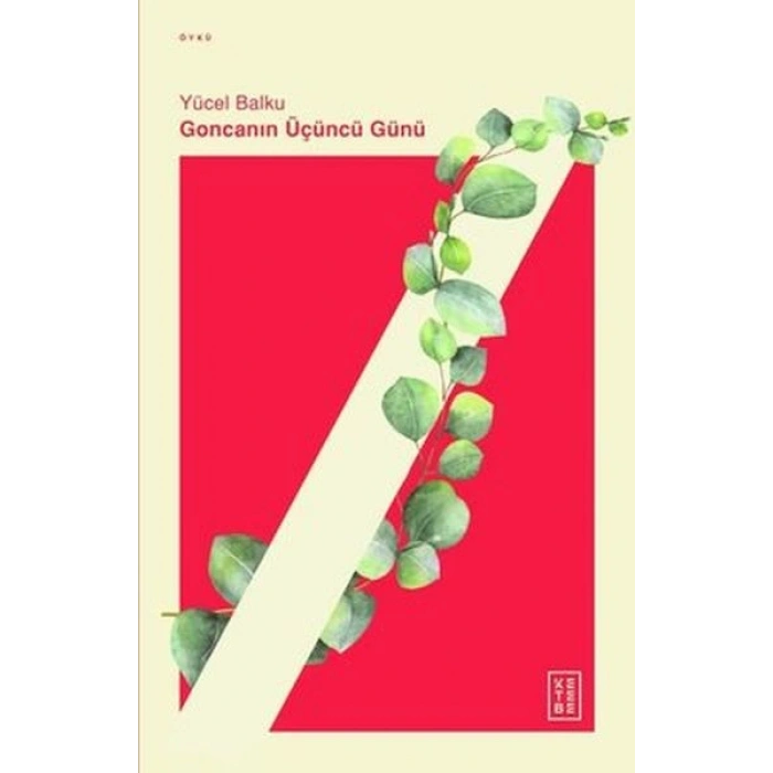 Goncanın Üçüncü Günü
