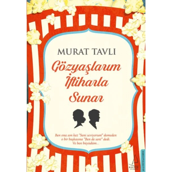 Gözyaşlarım İftiharla Sunar