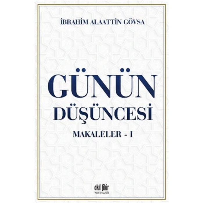 Günün Düşüncesi - Makaleler 1