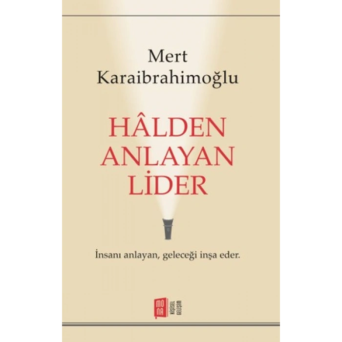 Halden Anlayan Lider