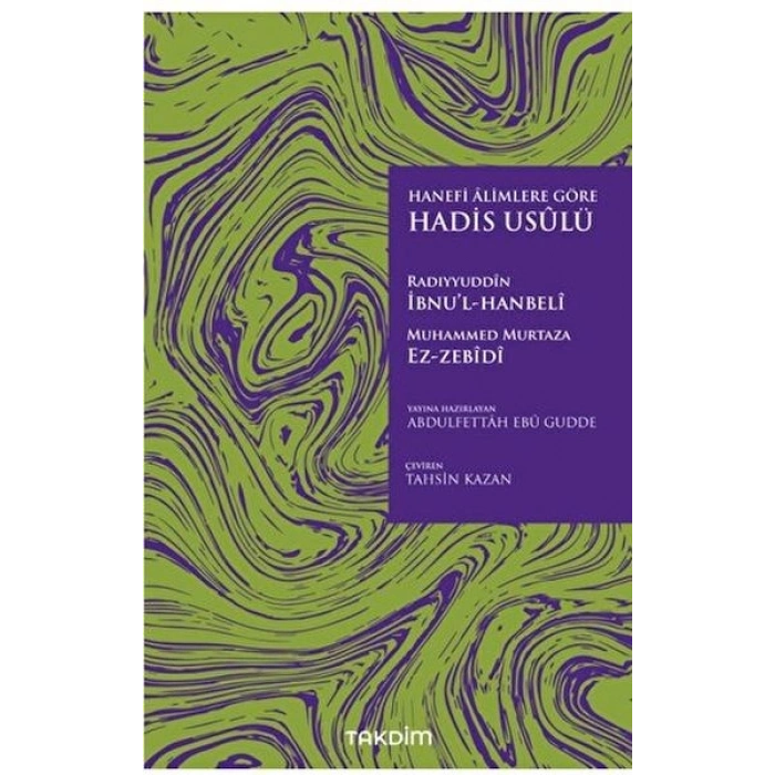Hanefi Alimlere Göre Hadis Usulü