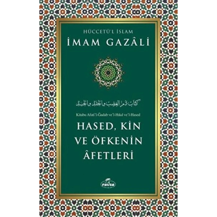 Hased, Kin ve Öfkenin Afetleri