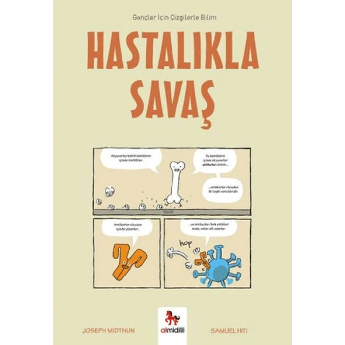 Hastalıkla Savaş - Gençler İçin Çizgilerle Bilim