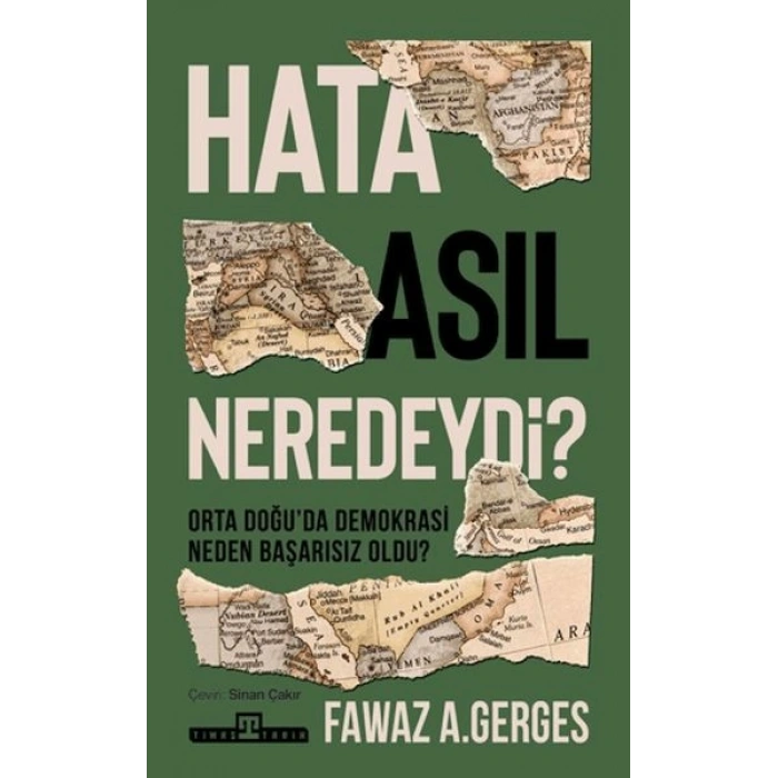 Hata Asıl Neredeydi? Orta Doğu’da Demokrasi Neden Başarısız Oldu?