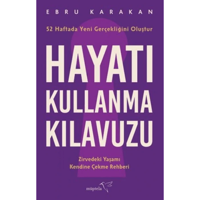 Hayatı Kullanma Kılavuzu