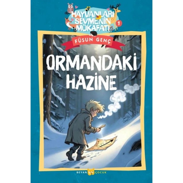 Hayvanları Sevmenin Mükafatı Serisi - 1  Ormandaki Hazine