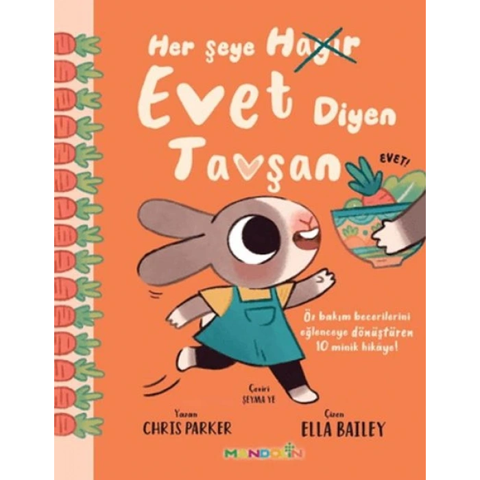 Her Şeye Evet Diyen Tavşan