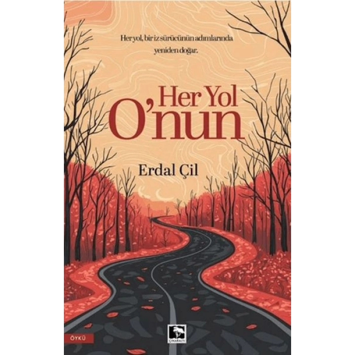 Her Yol Onun