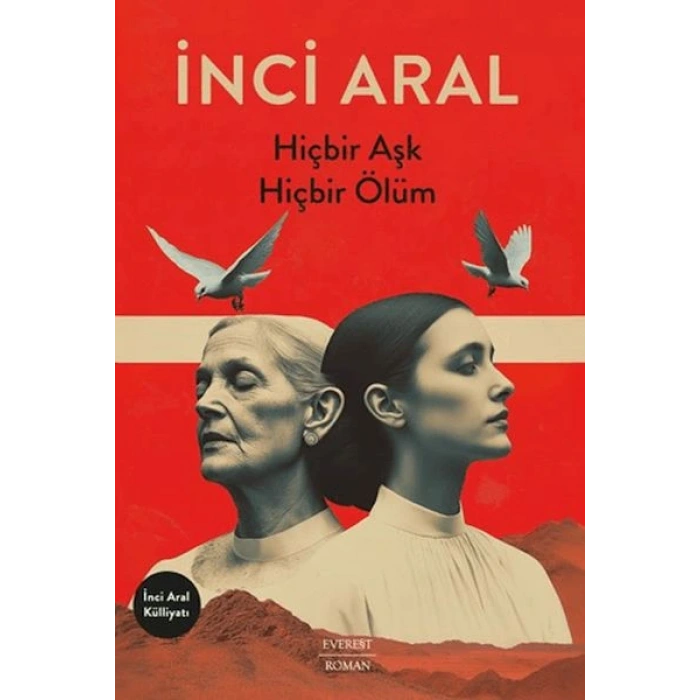 Hiçbir Aşk Hiçbir Ölüm