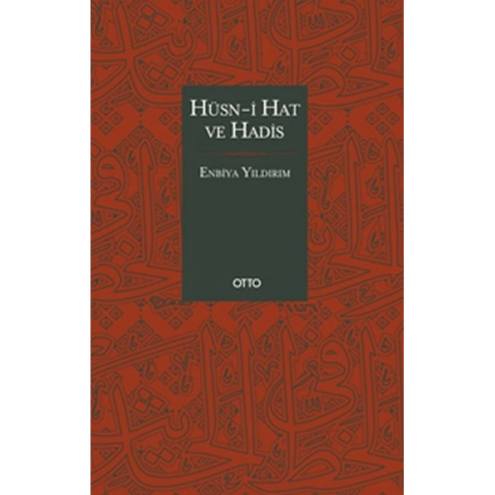Hüsn-i Hat ve Hadis (Ciltli)