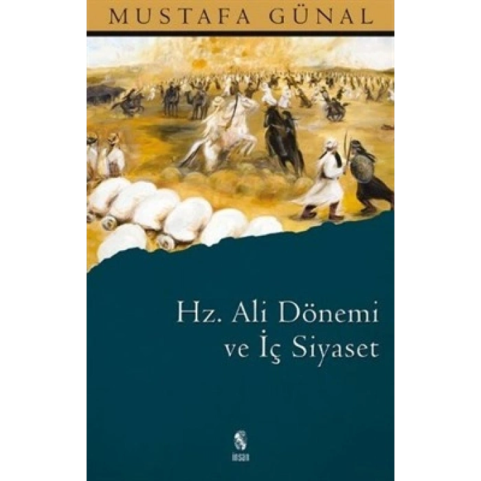 Hz. Ali Dönemi ve İç Siyaset