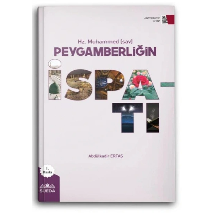 Hz. Muhammed (sav) Peygamberliğin İspatı
