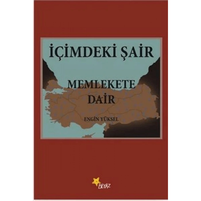 İçimdeki Şair Memlekete Dair