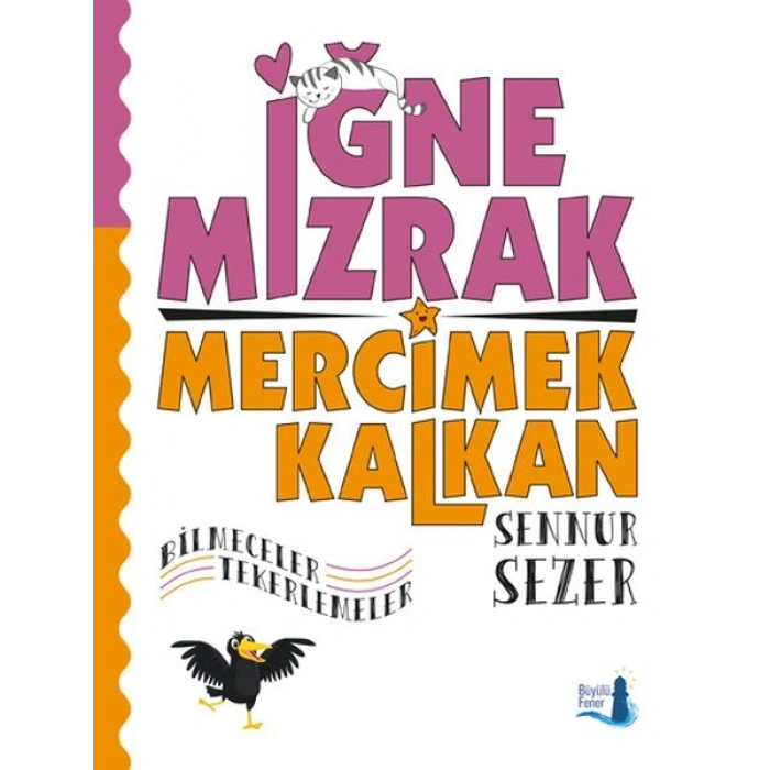 İğne Mızrak Mercimek Kalkan