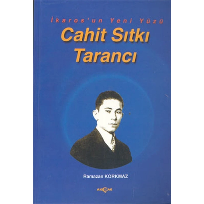 İkarosun Yeni Yüzü Cahit Sıtkı Tarancı