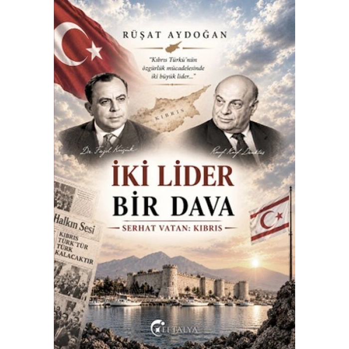 İki Lider Bir Dava