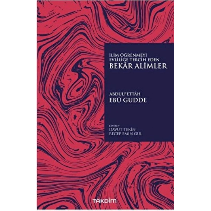 İlim Öğrenmeyi Evliliğe Tercih Eden Bekar Alimler