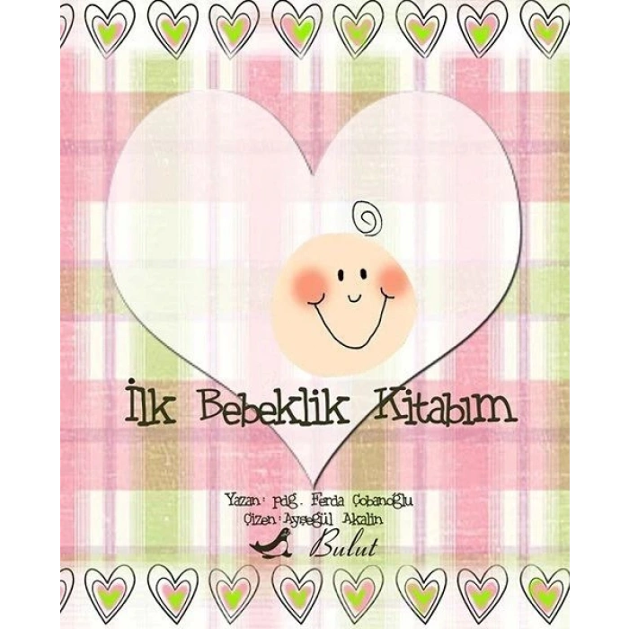 İlk Bebeklik Kitabım