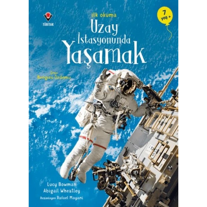 İlk Okuma - Uzay İstasyonunda Yaşamak