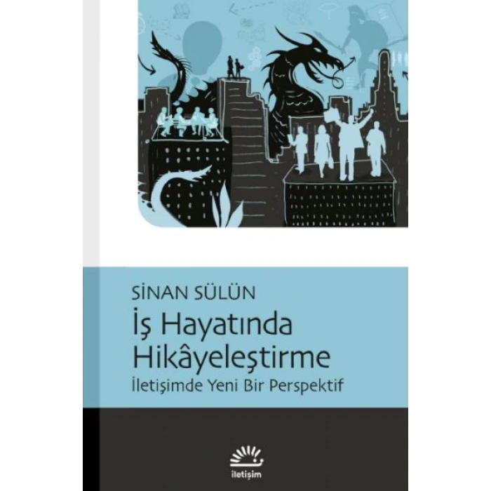 İş Hayatında Hikâyeleştirme