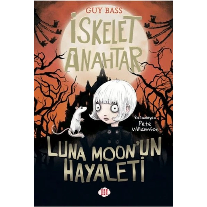 İskelet Anahtar 2 - Luna Moon’un Hayaleti
