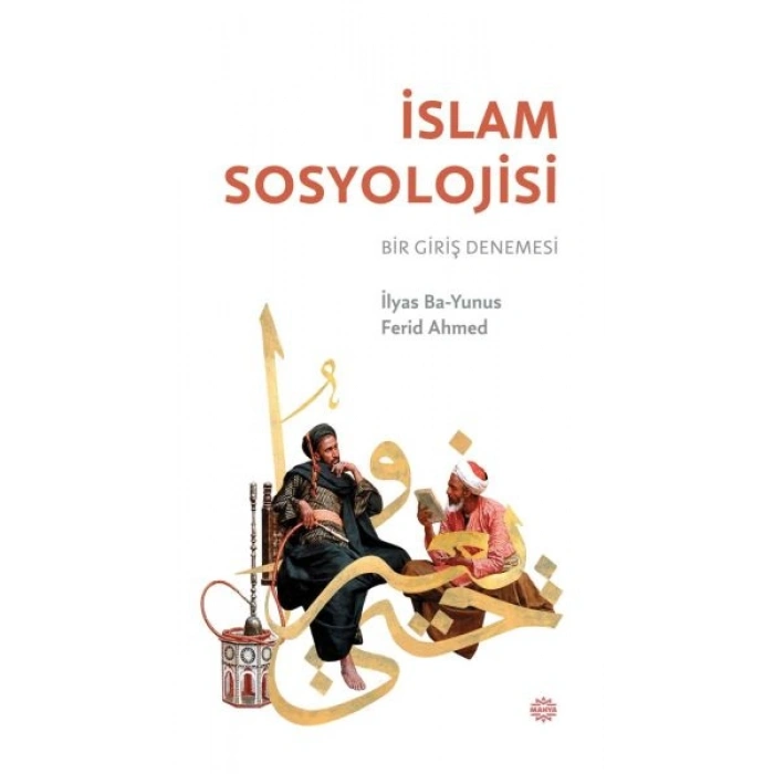 İslam Sosyolojisi   Bir Giriş Denemesi