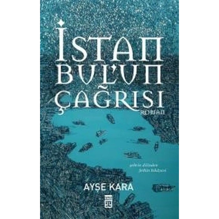 İstanbulun Çağrısı