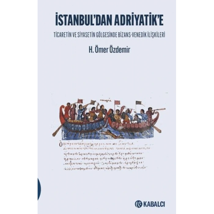 İstanbul’dan Adriyatike