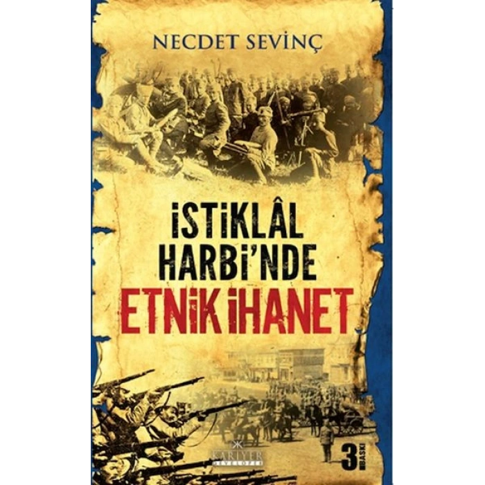İstiklal Harbinde Etnik İhanet