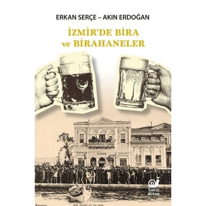 İzmirde Bira ve Birahaneler
