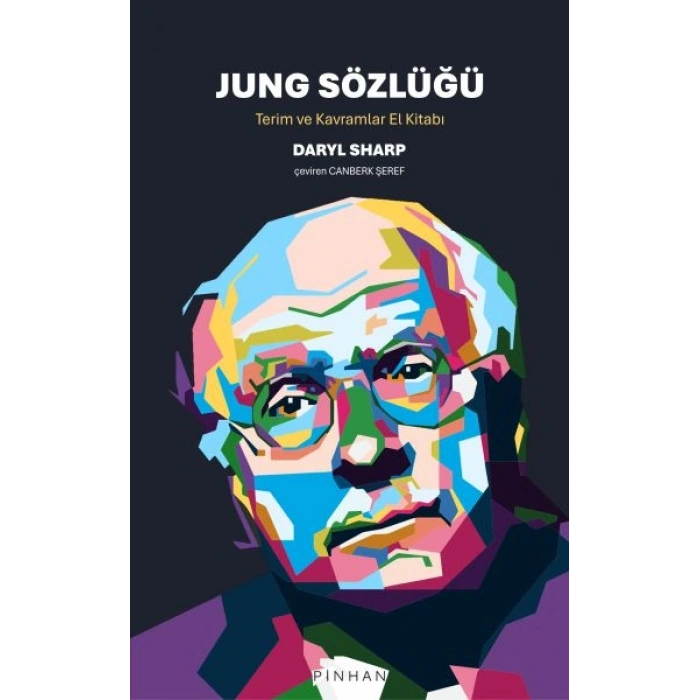 Jung Sözlüğü Terim ve Kavramlar El Kitabı