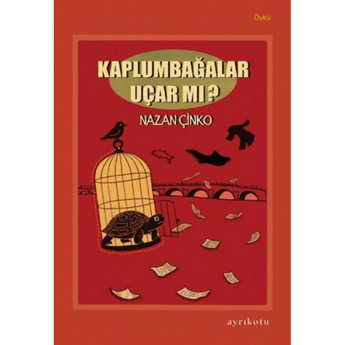 Kaplumbağalar Uçar mı?