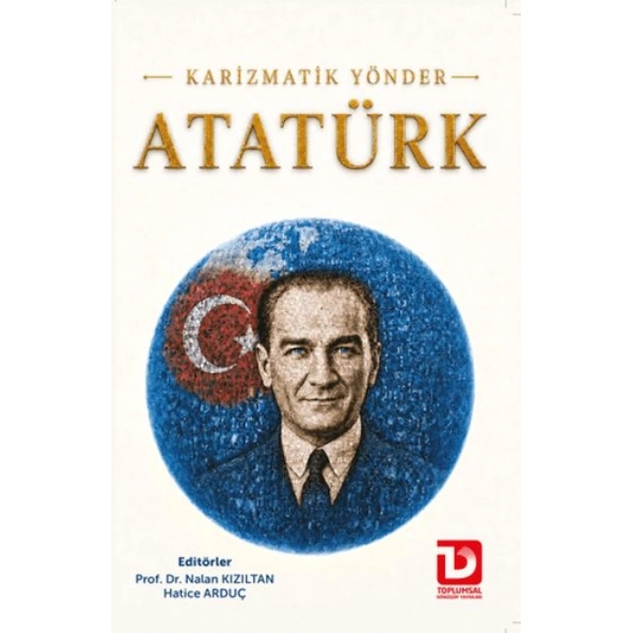 Karizmatik Yönder Atatürk