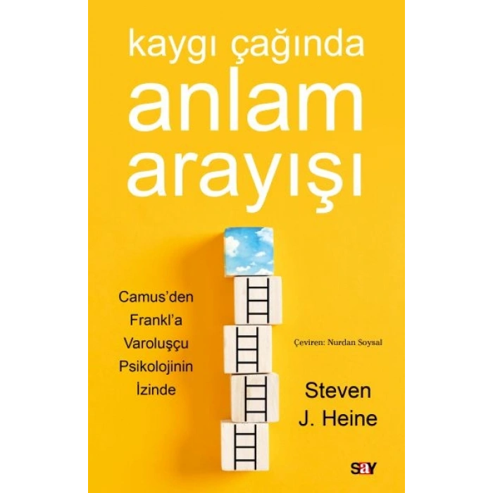 Kaygı Çağında Anlam Arayışı