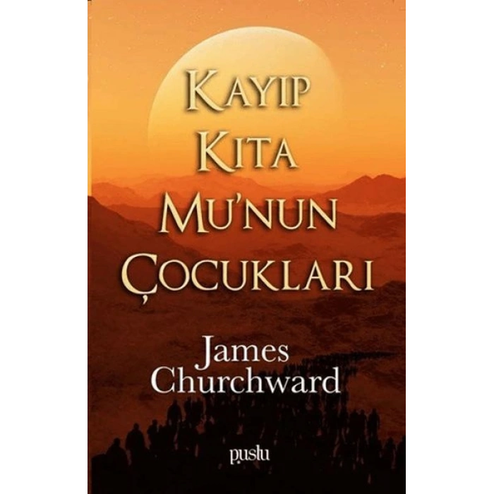 Kayıp Kıta Munun Çocukları