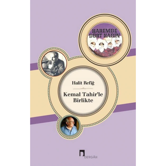 Kemal Tahirle Birlikte