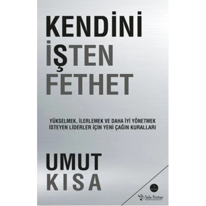 Kendini İşten Fethet