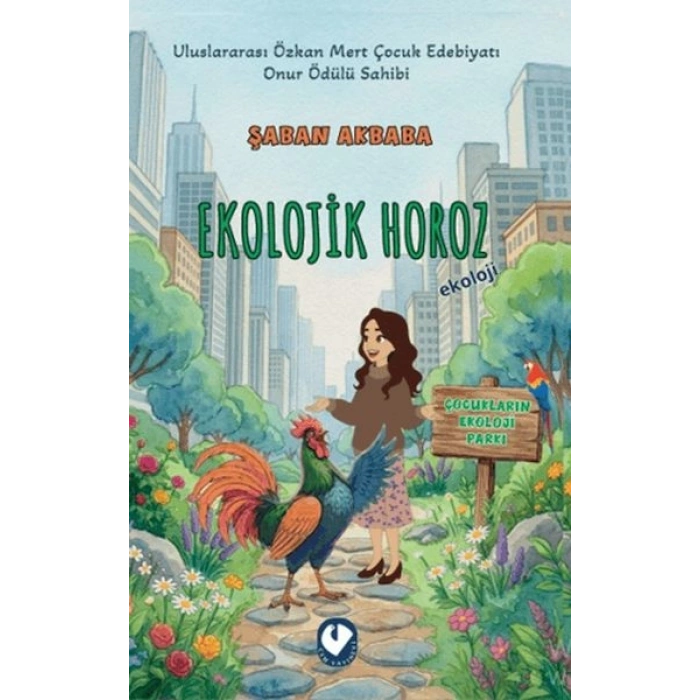 Kentteki Ekolojik Horoz