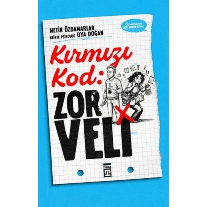 Kırmızı Kod: Zor Veli