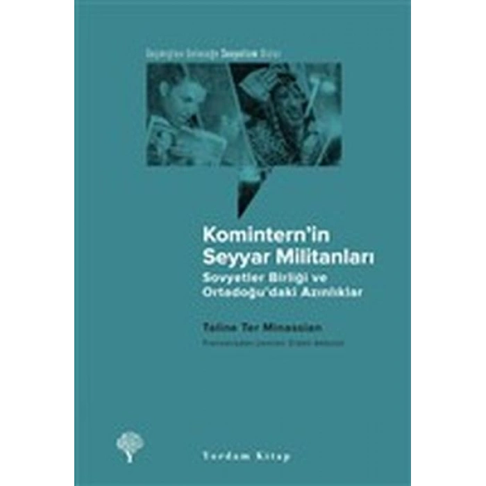Komintern’in Seyyar Militanları