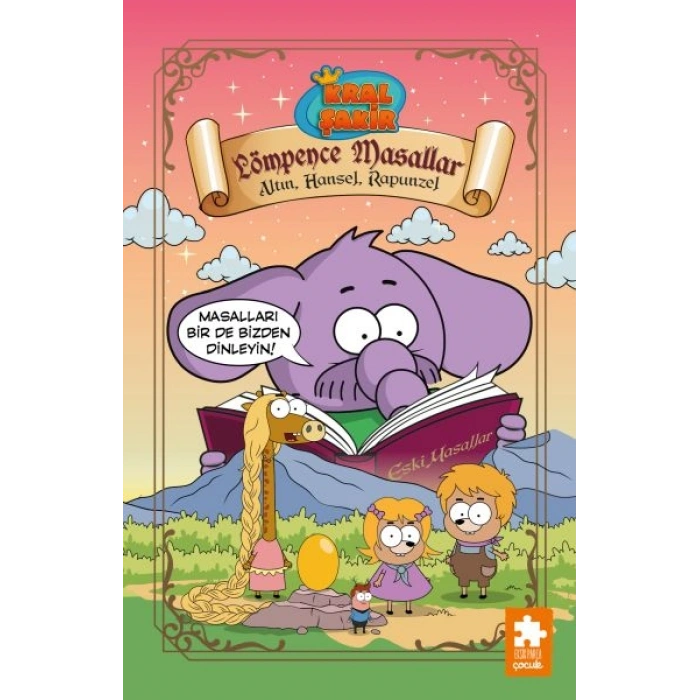 Kral Şakir Lömpence Masallar 3-Altın, Hansel, Rapunzel
