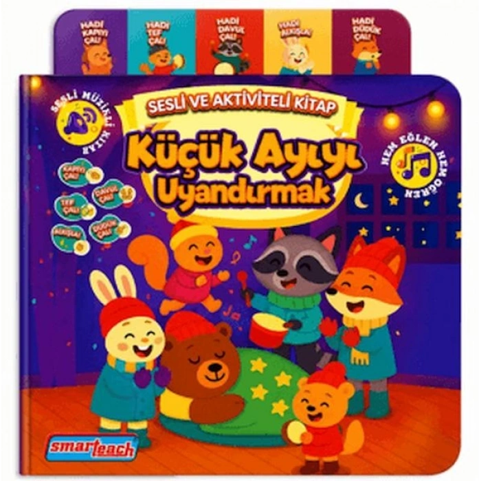 Küçük Ayıyı Uyandırmak - Sesli Aktivite Kitabı (Ses Sensörlü)